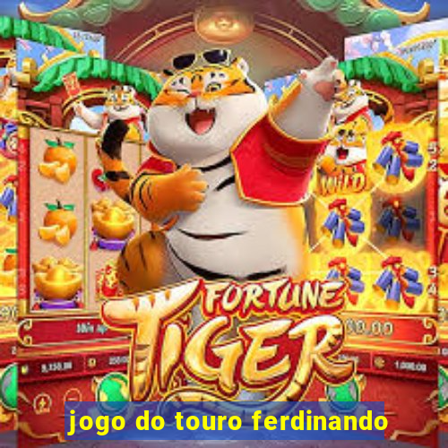 jogo do touro ferdinando